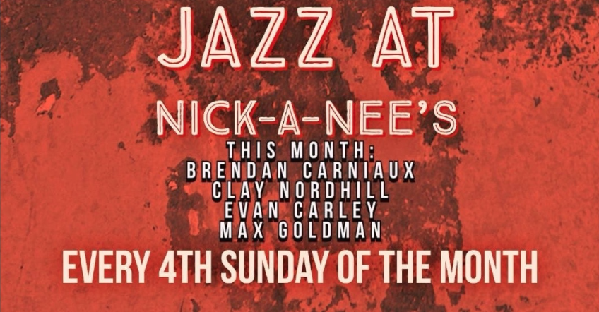 4th Sunday Jazz at Nick-A-Nees!